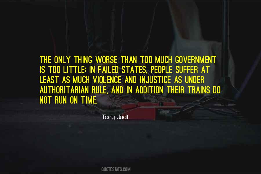 Authoritarian Government Quotes #846927