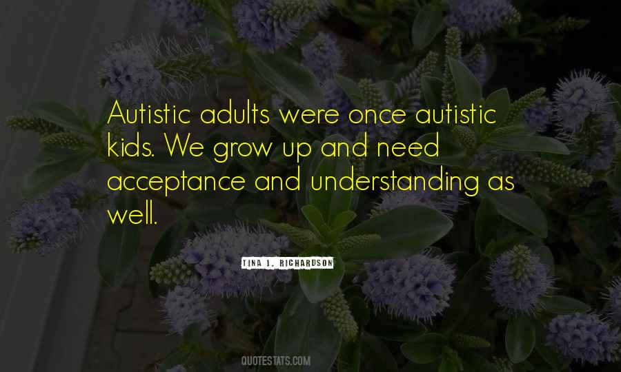 Autistic Adults Quotes #952298