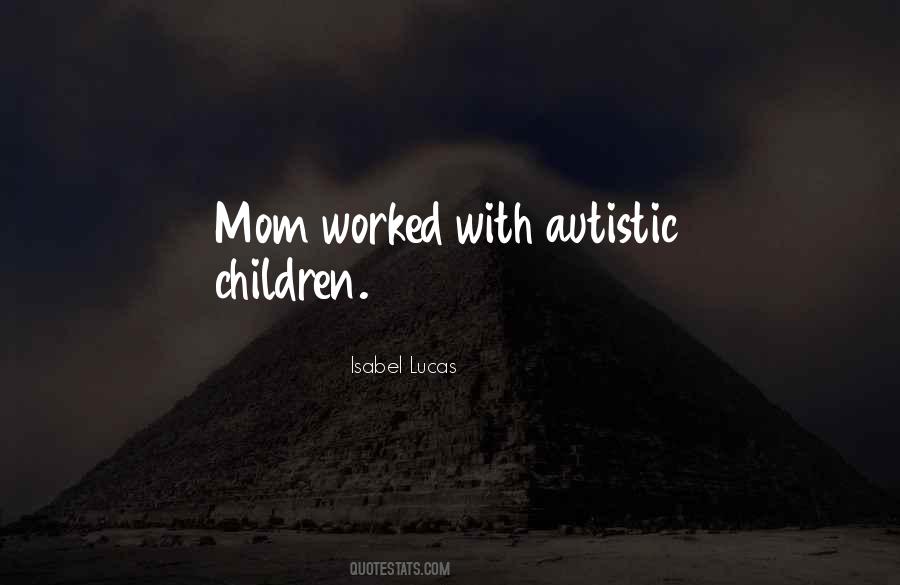 Autistic Quotes #125240
