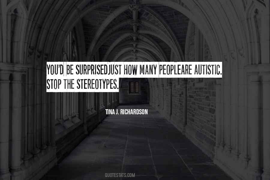 Autistic Quotes #1259714