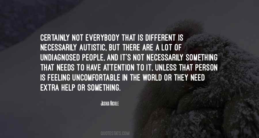 Autistic Quotes #1461184