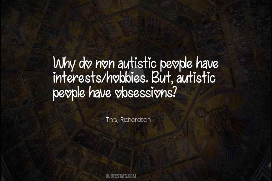 Autistic Quotes #1570614