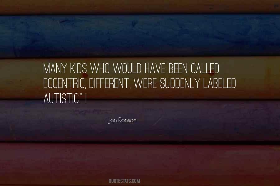 Autistic Quotes #361176