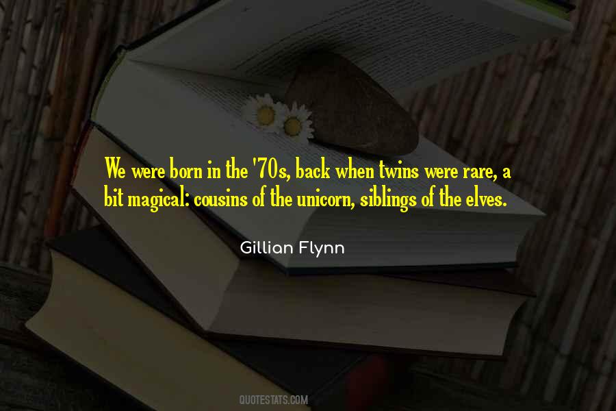 You Are Born To Be Magical Quotes #1737827