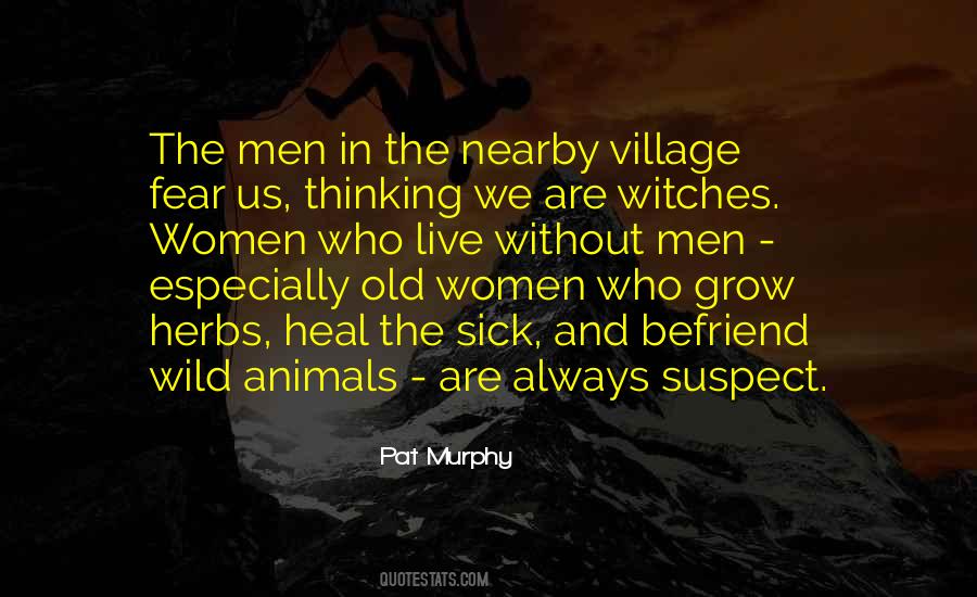 Quotes About The Witches #126129