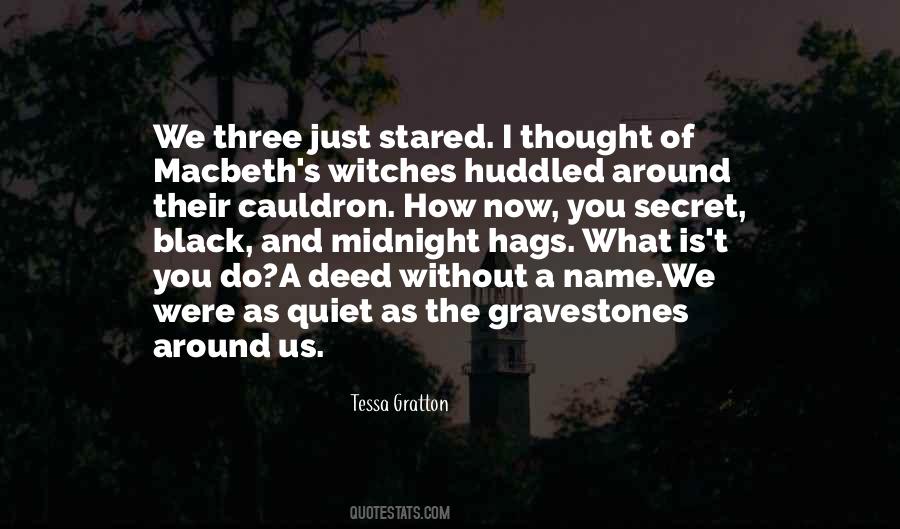 Quotes About The Witches #273440