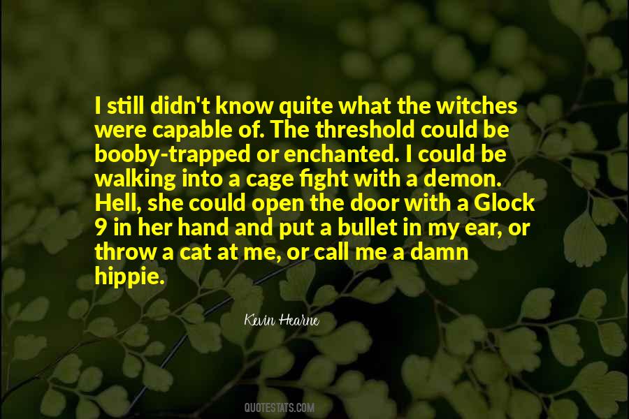 Quotes About The Witches #356479