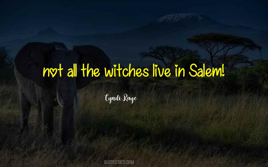 Quotes About The Witches #507085