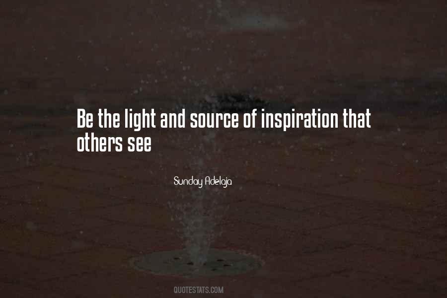 Be The Light Quotes #1024917