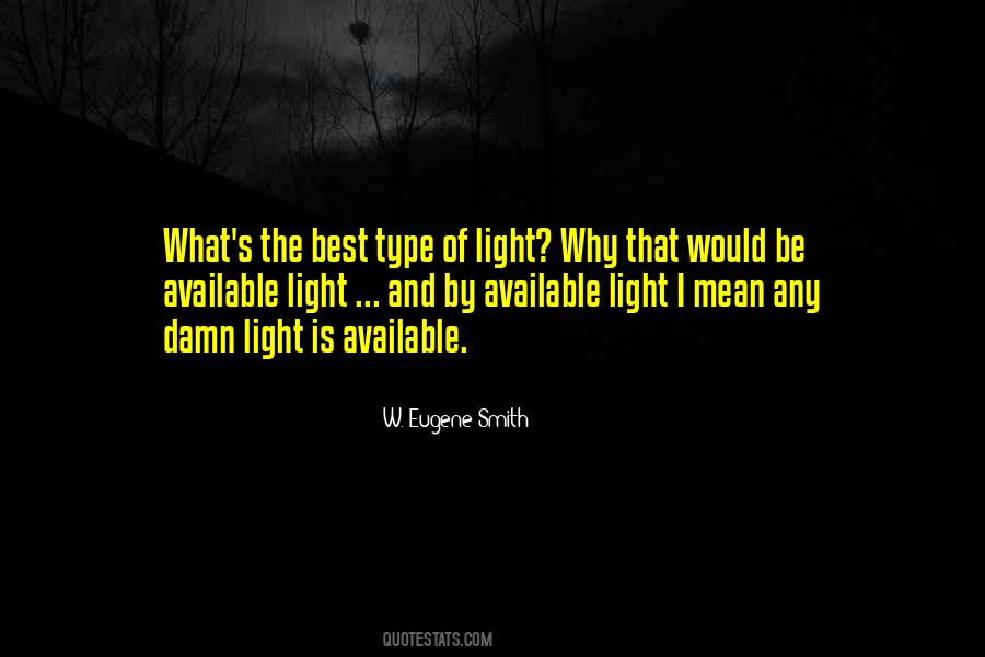 Be The Light Quotes #27916