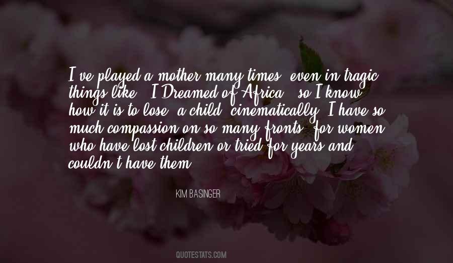 Lost Years Quotes #407853