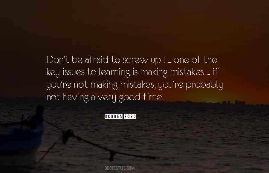 Quotes About Mistakes Learning #378001