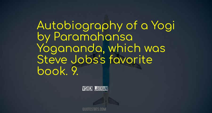 Autobiography Of A Yogi Paramahansa Yogananda Quotes #526761