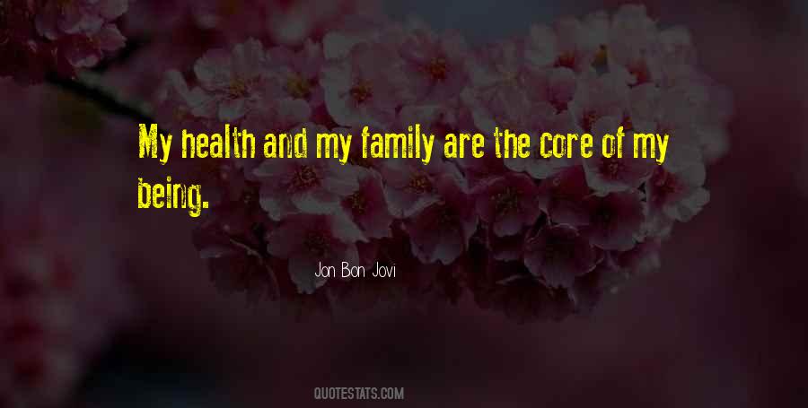 Family And Health Quotes #1125684