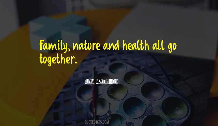 Family And Health Quotes #1342880