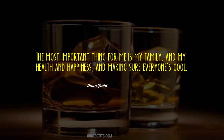 Family And Health Quotes #203758