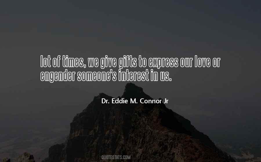 I Have A Lot Of Love To Give Quotes #454013