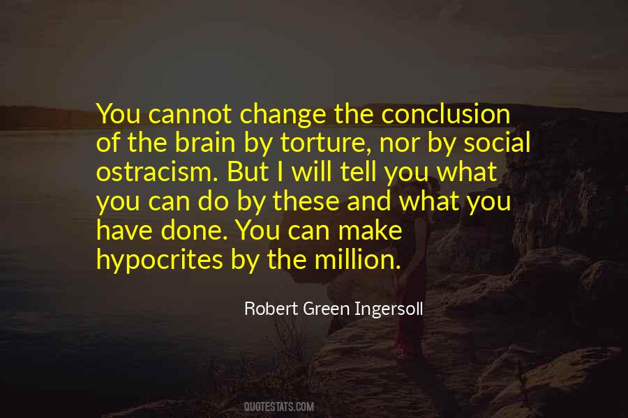 Social Ostracism Quotes #1087296