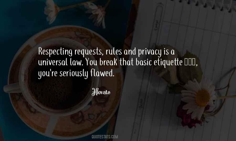 Etiquette Rules Quotes #1288193