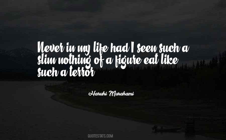 Life Murakami Quotes #176876