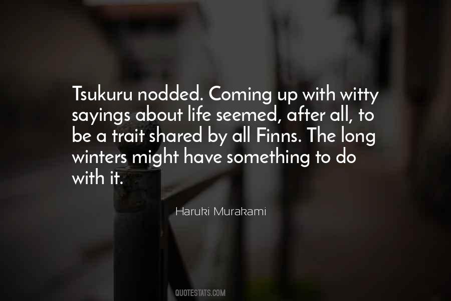 Life Murakami Quotes #295650