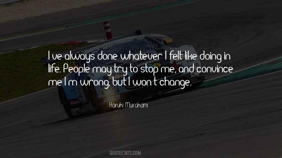 Life Murakami Quotes #320736