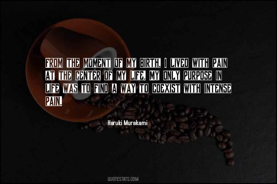 Life Murakami Quotes #357396