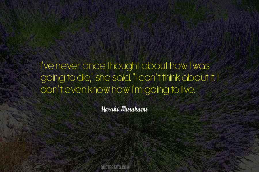 Life Murakami Quotes #527903