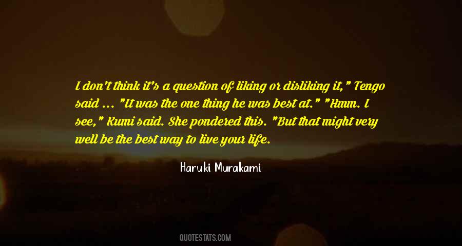 Life Murakami Quotes #590073