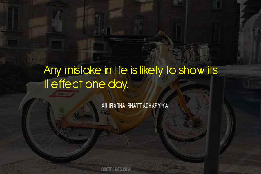 Quotes About Mistake In Life #1008138