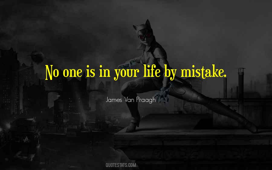 Quotes About Mistake In Life #147858