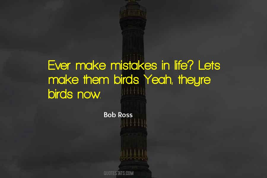 Quotes About Mistake In Life #235430