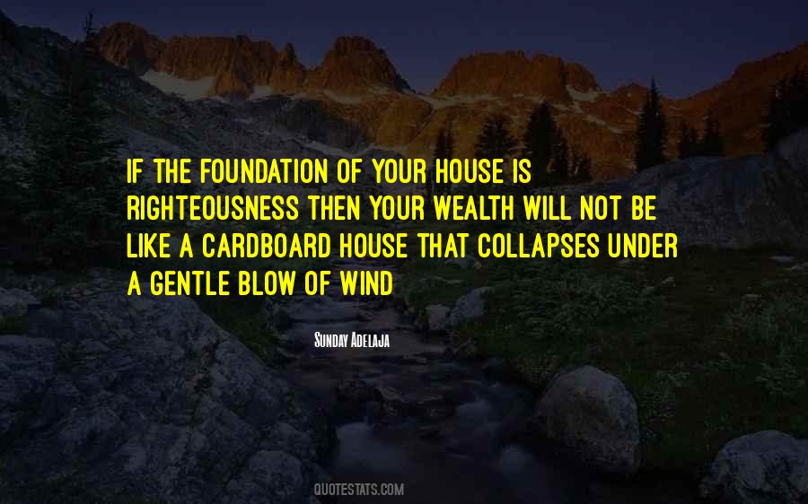 Your House Quotes #1198574