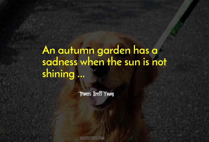 Autumn Garden Quotes #733730