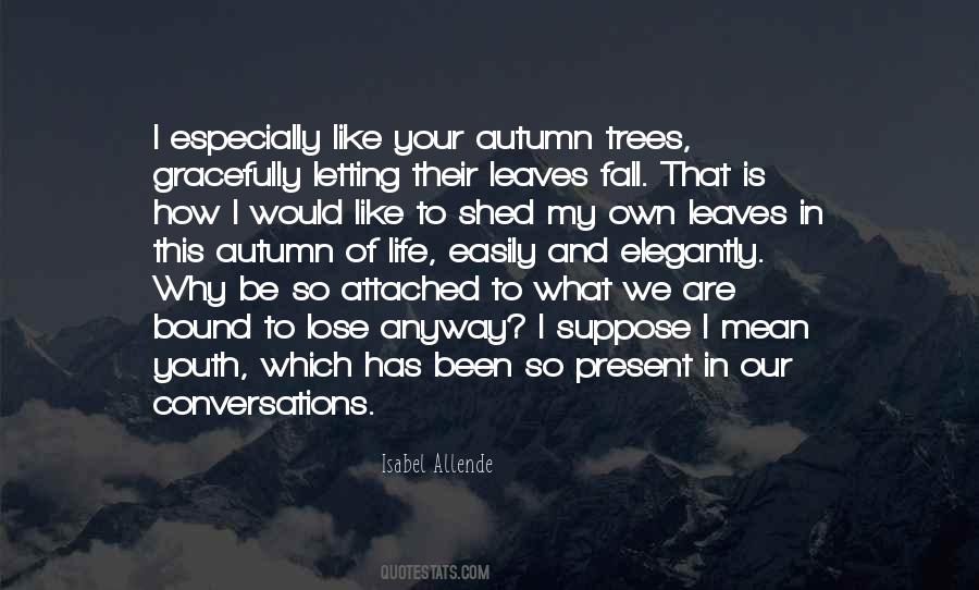 Autumn Leaves Fall Quotes #1062626
