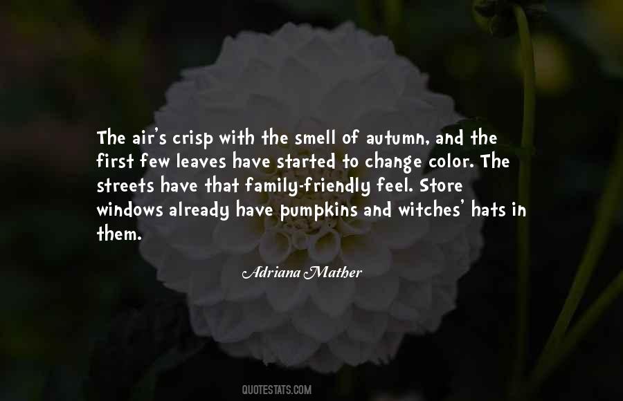 Autumn Smell Quotes #1157528