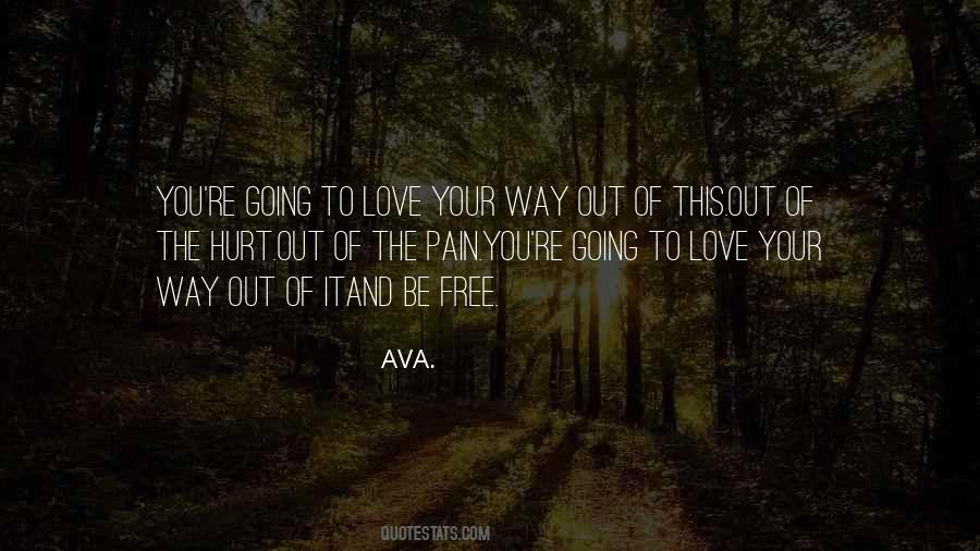 Ava Love Quotes #1193032