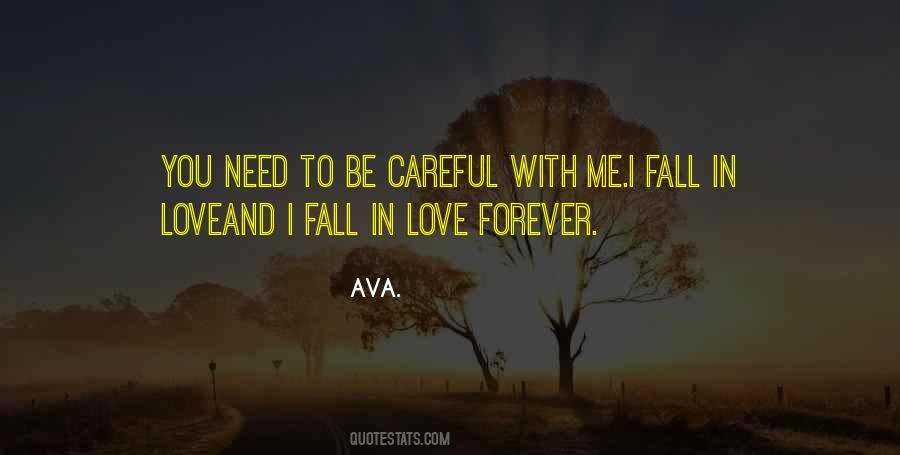 Ava Love Quotes #1266995