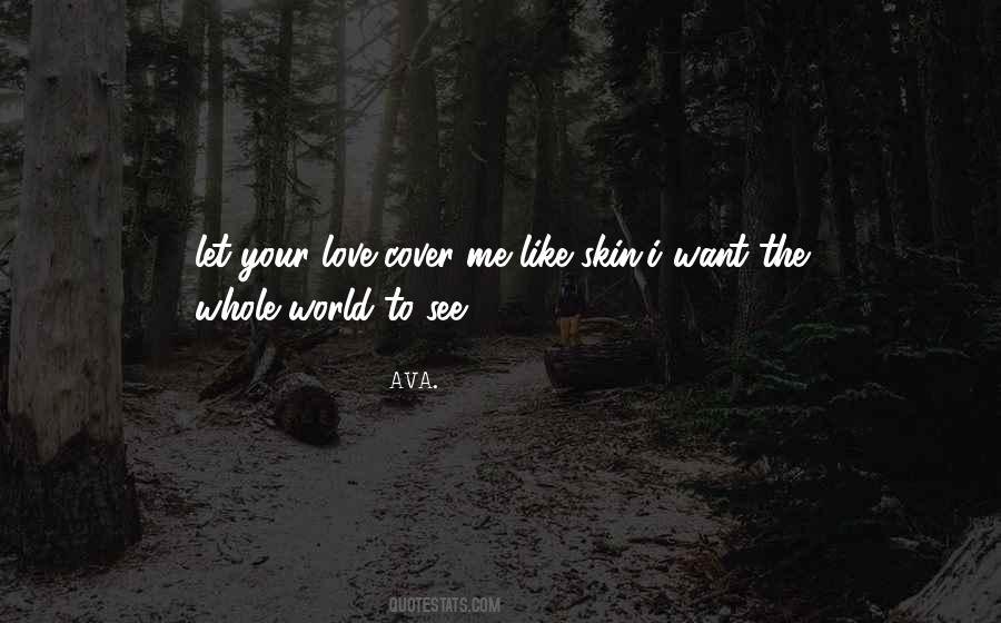 Ava Love Quotes #1527970