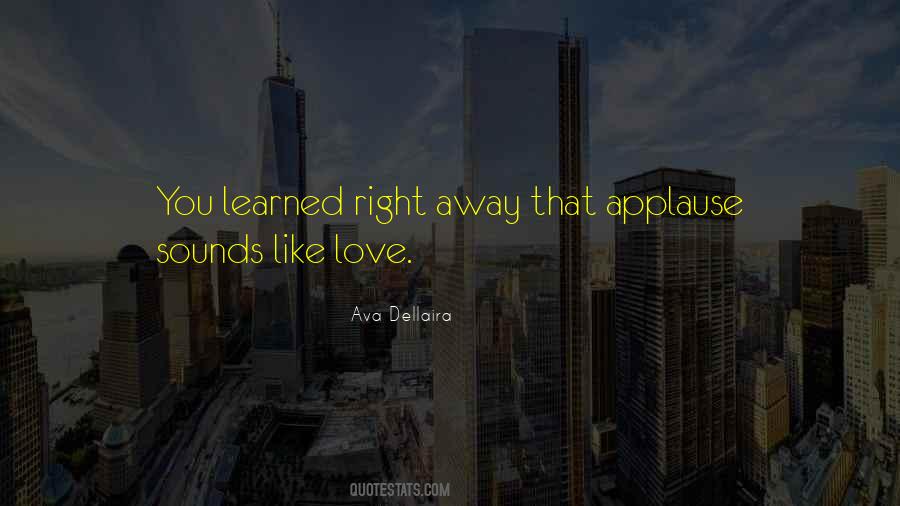 Ava Love Quotes #1536419