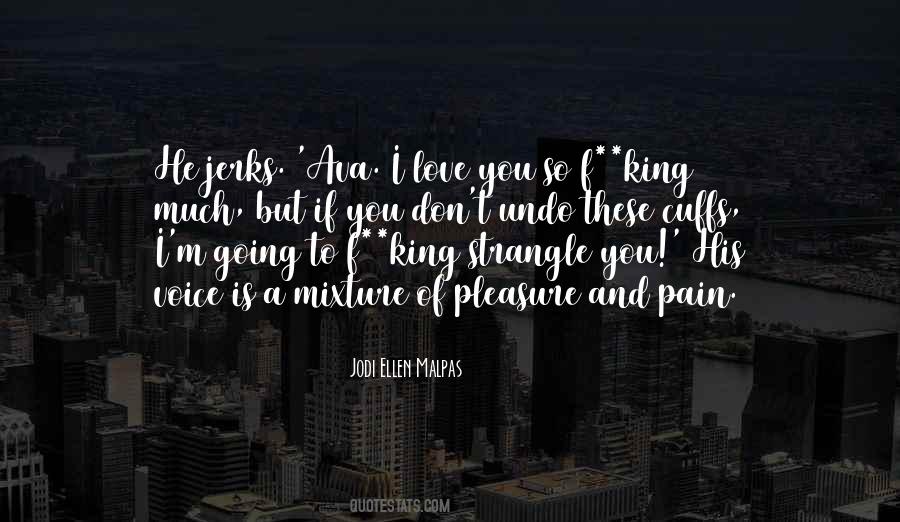 Ava Love Quotes #1612708