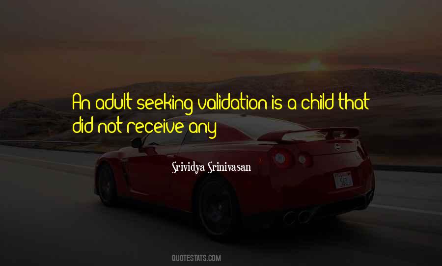 Not Seeking Validation Quotes #835534