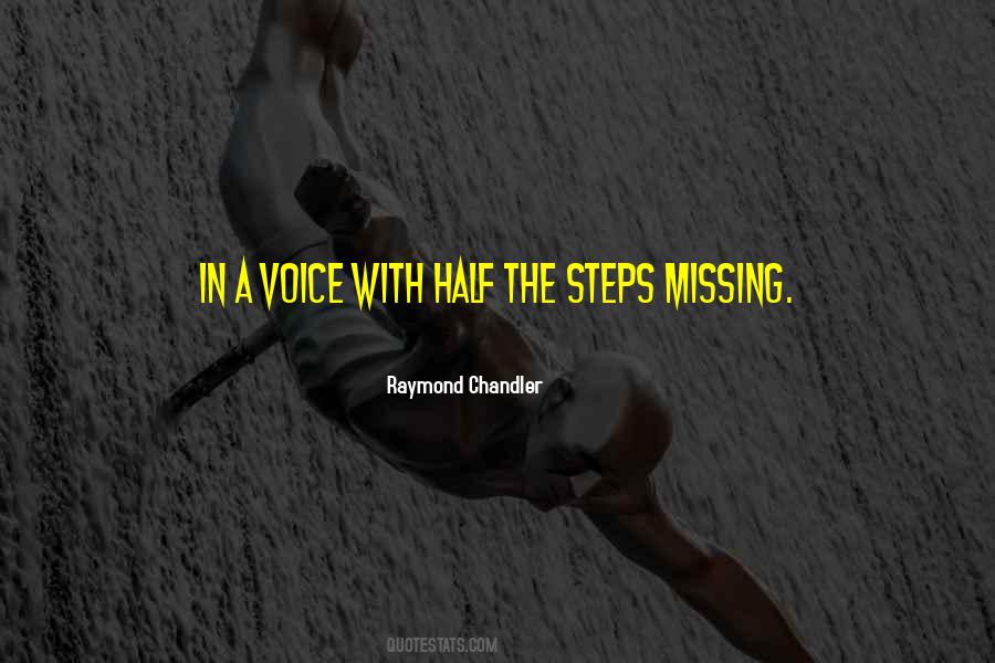 Quotes About Missing Your Voice #621860