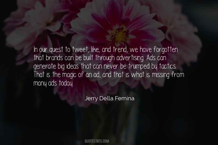 Missing The Big Quotes #1215832