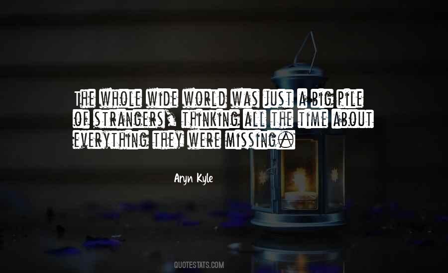 Missing The Big Quotes #1673412