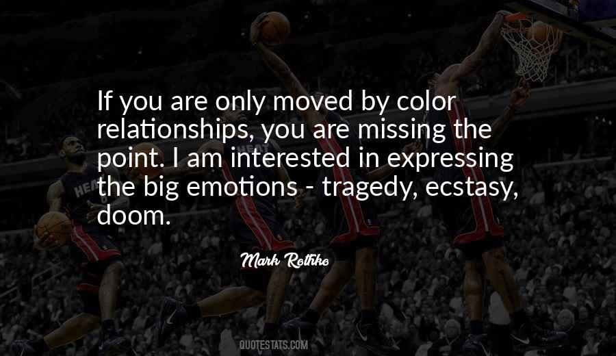 Missing The Big Quotes #898902