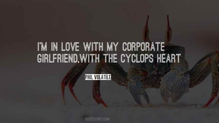Corporate Girlfriend Quotes #1129143