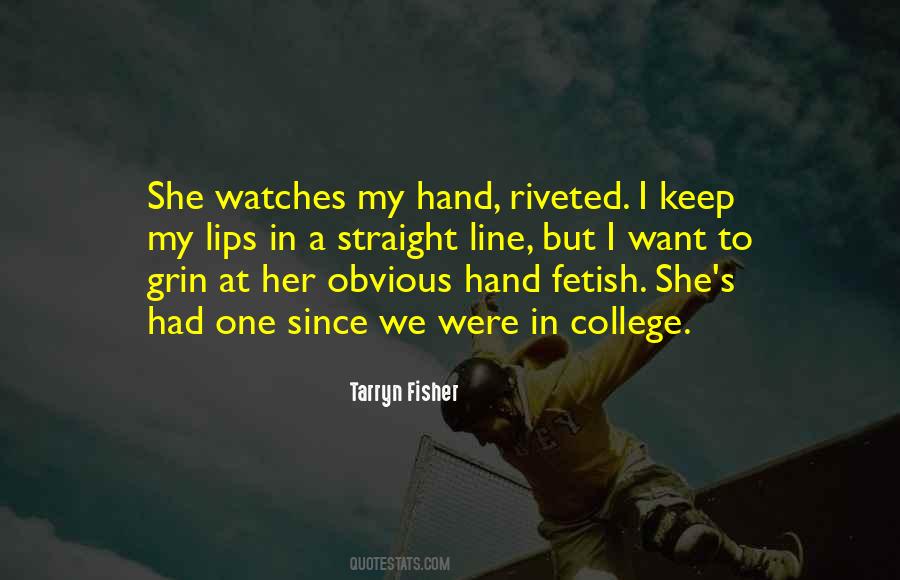 Hand Fetish Quotes #914056