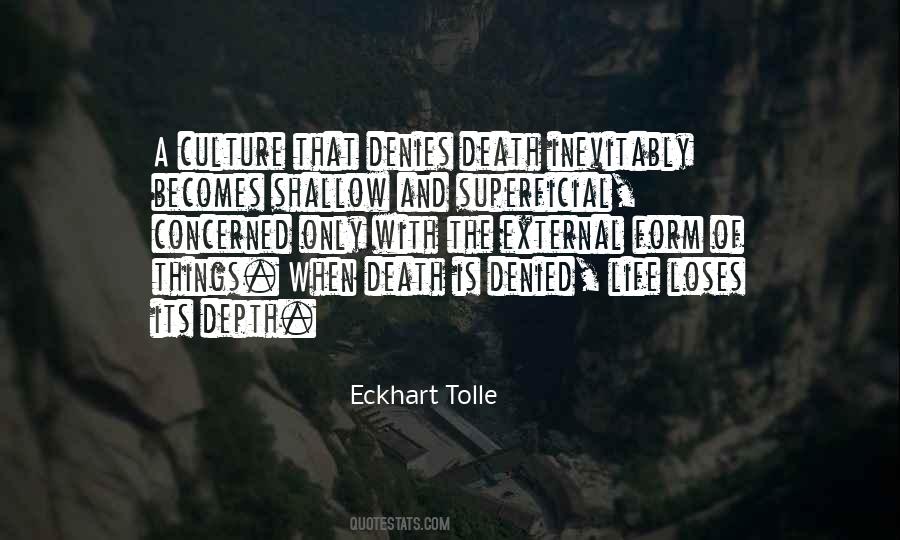 Culture And Death Quotes #1422607