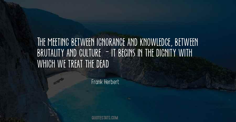 Culture And Death Quotes #1443385